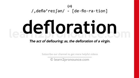 DEFLORATION definition and meaning .